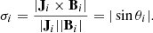 $$ \begin{aligned} \sigma _i = \frac{|\mathbf J _i \times \mathbf B _i|}{|\mathbf J _i||\mathbf B _i|} = |\sin \theta _i|. \end{aligned} $$