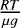 $\frac{R T}{\mu g}$