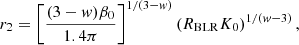 $$ \begin{aligned} r_2= \left[{(3-w)\beta _0\over 1.4\pi }\right]^{1/(3-w)}\left(R_{\rm BLR}K_0\right)^{1/(w-3)}, \end{aligned} $$