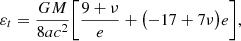 $$ \begin{aligned}&\varepsilon _t = \frac{G M}{8a c^2}\biggl [\frac{9+\nu }{e}+\bigl (-17+7\nu \bigr )e\biggr ],\end{aligned} $$