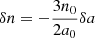 $ \delta n=-\frac{3n_0}{2a_0}\delta a $