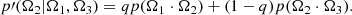 $$ \begin{aligned} p\prime (\mathbf \Omega _2|\mathbf \Omega _1, \mathbf \Omega _{3}) = q p(\mathbf \Omega _{1} \cdot \mathbf \Omega _{2})+ (1-q)p(\mathbf \Omega _{2} \cdot \mathbf \Omega _{3}). \end{aligned} $$