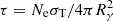 $ \tau = N_{\rm e}\sigma_{\rm T}/ 4 \pi R_{\gamma}^2 $