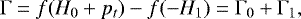 \begin{equation*} \Gamma = f(H_0&#x002B;p_t)-f(-H_1) =\Gamma_0 &#x002B; \Gamma_1, \end{equation*}