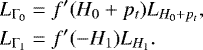 \begin{align*} L_{\Gamma_0} &= f&#x0027;(H_0&#x002B;p_t)L_{H_0&#x002B;p_t},\nonumber\\ L_{\Gamma_1} &= f&#x0027;(-H_1)L_{H_1}.\end{align*}