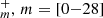 $ _{m}^{+},\,m = [0{-}28] $