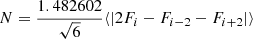 $$ \begin{aligned} N&= \dfrac{1.482602}{\sqrt{6}} \langle \left| 2F_i - F_{i-2} - F_{i+2} \right| \rangle \end{aligned} $$