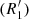 $ (R^\prime_1) $