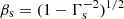 $ {\beta _{\rm{s}}} = {(1 - \Gamma _{\rm{s}}^{ - 2})^{1/2}} $