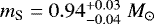 $m_{\textrm{S}}=0.94_{-0.04}^{&#x002B;0.03}\;M_{\odot}$