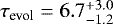 $\tau_{\text{evol}}=6.7_{-1.2}^{&#x002B;3.0}\;$