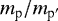 $m_{\textrm{p}}/m_{\textrm{p}&#x0027;}$