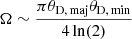 $ \Omega \sim \frac{\pi \theta_{\mathrm{D, \, maj}} \theta_{\mathrm{D, \, min}}}{4\ln(2)} $