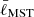 $ \bar{\ell}_{\mathrm{MST}} $