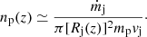 $$ \begin{aligned} n_{\mathrm{p} }(z) \simeq \frac{\dot{m}_{\mathrm{j} }}{\pi [R_{\mathrm{j} }(z)]^{2}m_{\mathrm{p} }{ v}_{\mathrm{j} }}\cdot \end{aligned} $$