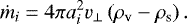 \begin{equation*} \dot{m}_i = 4 \pi a_i^2 v_{\perp} \left( \rho_{\textrm{v}} - \rho_{\textrm{s}} \right) . \end{equation*}