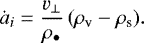 \begin{equation*} \dot{a}_i = \frac{v_{\perp}}{\rho_{\bullet}} \left( \rho_{\textrm{v}} - \rho_{\textrm{s}} \right)\!. \end{equation*}