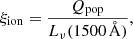 $$ \begin{aligned} \xi _{\mathrm{ion} } = \dfrac{Q_{\mathrm{pop} }}{L_{\nu } (1500\,\AA )}, \end{aligned} $$
