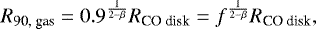 \begin{equation*}{R_{\textrm{90, gas}}} = 0.9^{\frac{1}{2-\beta}}{R_{\textrm{CO\ disk}}} = f^{\frac{1}{2-\beta}}{R_{\textrm{CO\ disk}}}, \end{equation*}
