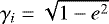 $\gamma_{i} = \sqrt{1-e^{2}}$