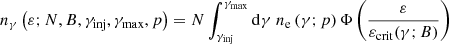 $$ \begin{aligned} n_{\gamma } \left(\varepsilon ; N, B, \gamma _{\mathrm{inj} }, \gamma _{\mathrm{max} }, p \right) = N \int _{\gamma _{\mathrm{inj} }}^{\gamma _{\mathrm{max} }} \mathrm{d} \gamma \; n_{\mathrm{e} } \left(\gamma ; p\right) \Phi \left(\frac{\varepsilon }{\varepsilon _{\mathrm{crit} }(\gamma ; B ) } \right) \end{aligned} $$