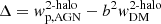 $ \Delta = w_{\mathrm{p,AGN}}^{\text{2-halo}} - b^2 w_{\mathrm{DM}}^{\text{2-halo}} $