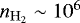 $n_{\mathrm{H}_2}\sim 10^{6}$