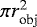 $\pi r_{\textrm{obj}}^{\textrm{2}}$