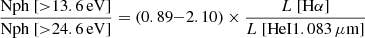 $$ \begin{aligned} \dfrac{\mathrm{Nph}~[{>}13.6\,\mathrm{eV}]}{\mathrm{Nph}~[{>}24.6\,\mathrm{eV}]} = (0.89{-}2.10) \times \dfrac{L~[\mathrm{H}\alpha ]}{L~[\mathrm{HeI}1.083\,\mu \mathrm{m}]} \end{aligned} $$