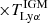 $ \times T^{\mathrm{IGM}}_{\mathrm{Ly \alpha}} $