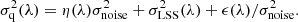 $$ \begin{aligned} \sigma _{\rm q}^2 (\lambda )= \eta (\lambda ) \sigma ^2_{\rm noise} + \sigma ^2_{\rm LSS}(\lambda ) + \epsilon (\lambda )/\sigma ^2_{\rm noise}. \end{aligned} $$