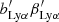 $ b_{{\rm Ly\alpha}}^{\prime}\beta_{{\rm Ly\alpha}}^{\prime} $