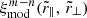 $ \xi_{\mathrm{mod}}^{m-n}(\tilde{r}_\parallel,\,\tilde{r}_\perp) $