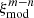 $ \xi_{\mathrm{mod}}^{m-n} $