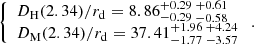 $$ \begin{aligned} \left\{ \begin{array}{ll} D_{\rm H}(2.34)/r_{\rm d}=8.86^{+0.29}_{-0.29}\,^{+0.61}_{-0.58}\\ D_{\rm M}(2.34)/r_{\rm d}=37.41^{+1.96}_{-1.77}\,^{+4.24}_{-3.57} \end{array}\right.. \end{aligned} $$