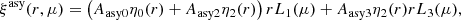 $$ \begin{aligned} \xi ^\mathrm{asy}(r,\mu )=\left(A_{\rm asy0}\eta _0(r)+A_{\rm asy2}\eta _2(r)\right)rL_1(\mu ) + A_{\rm asy3}\eta _2(r)rL_3(\mu ), \end{aligned} $$