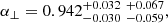 $$ \begin{aligned}&\alpha _{\perp } = 0.942_{- 0.030 }^{+ 0.032 }\;_{- 0.059 }^{+ 0.067 } , \end{aligned} $$