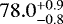 $78.0^{&#x002B;0.9}_{-0.8}$