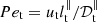 $ Pe_\mathrm{t} = u_\mathrm{t} l_\mathrm{t}^\parallel / \mathcal{D}_\mathrm{t}^\parallel $