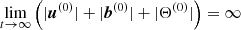$$ \begin{aligned} \lim _{t\rightarrow \infty } \left( |\boldsymbol{u}^{(0)}| + |\boldsymbol{b}^{(0)}| + |\Theta ^{(0)}| \right) = \infty \end{aligned} $$