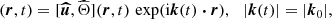 $$ \begin{aligned}[ \boldsymbol{u}, \Theta ] (\boldsymbol{r},t) = [ \boldsymbol{\widehat{u}}, \widehat{\Theta } ] (\boldsymbol{r},t) \, \exp (\mathrm{i} \boldsymbol{k} (t) \boldsymbol{\cdot } \boldsymbol{r}), \ \, \ |\boldsymbol{k}(t)| = |\boldsymbol{k}_0|, \end{aligned} $$
