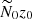 $ \widetilde{N}_0 z_0 $