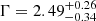 $ \Gamma = 2.49^{+0.26}_{-0.34} $