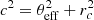 $ c^2 = \theta_\mathrm{eff}^2 + r_c^2 $