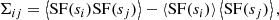 $$ \begin{aligned} \Sigma _{ij} = \left\langle \mathrm{SF}(s_i) \mathrm{SF}(s_j) \right\rangle - \left\langle \mathrm{SF}(s_i) \right\rangle \left\langle \mathrm{SF}(s_j) \right\rangle , \end{aligned} $$