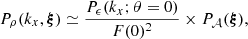 $$ \begin{aligned} P_{\rho }(k_x, \boldsymbol{\xi }) \simeq \frac{P_{\epsilon }(k_x; \theta =0)}{F(0)^2} \times P_{\mathcal{A} }(\boldsymbol{\xi }), \end{aligned} $$