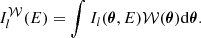 $$ \begin{aligned} I_{l}^{\mathcal{W} }(E) = \int I_{l}({\boldsymbol{\theta }}, E) \mathcal{W} ({\boldsymbol{\theta }}) \mathrm{d} {\boldsymbol{\theta }}. \end{aligned} $$