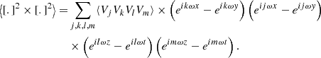 $$ \begin{aligned} \left\langle [.]^2 \times [.]^2 \right\rangle =&\sum _{j,k,l,m} \langle V_j V_ k V_l V_m \rangle \times \left( e^{i k \omega x} - e^{i k \omega y}\right) \left( e^{i j \omega x} - e^{i j \omega y} \right)\nonumber \\&\times \left( e^{i l \omega z} - e^{i l \omega t} \right) \left( e^{i m \omega z} - e^{i m \omega t} \right) . \end{aligned} $$