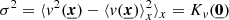 $$ \begin{aligned} \sigma ^2 = \langle v^2(\underline{{\boldsymbol{x}}}) - \langle v(\underline{{\boldsymbol{x}}}) \rangle _x^2 \rangle _x = K_v(\underline{{\boldsymbol{0}}}) \end{aligned} $$