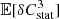 $ \mathbb{E}[\delta C_{\rm stat}^3] $